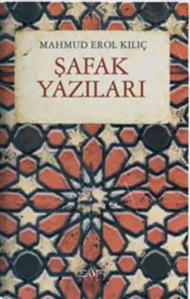 Şafak Yazıları Mahmud Erol Kılıç