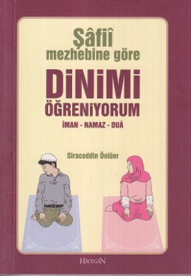 Şafi Mezhebine Göre Dinimi Öğreniyorum (Cep Boy)