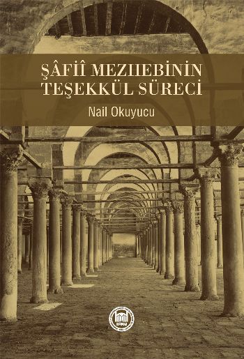 Şafii Mezhebinin Teşekkül Süreci