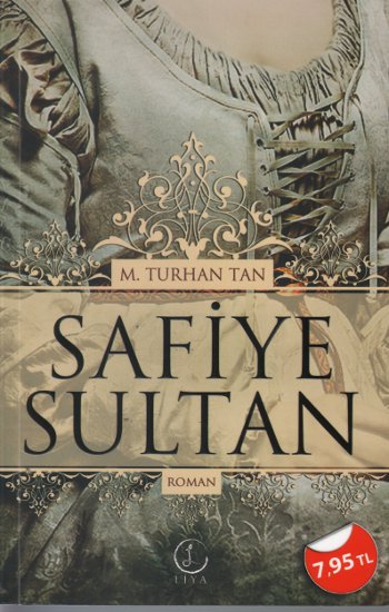 Safiye Sultan Mehmet S. Fethi