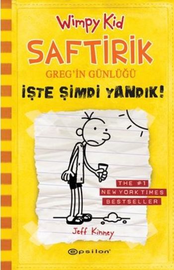 Saftirik Greg'in Günlüğü-4: İşte Şimdi Yandık! (Ciltli)