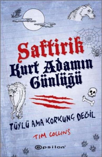 Saftirik Kurt Adamın Günlüğü 1 Tüylü Ama Korkunç Değil %25 indirimli T