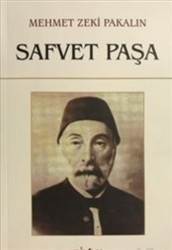 Safvet Paşa Mehmet Zeki Pakalın