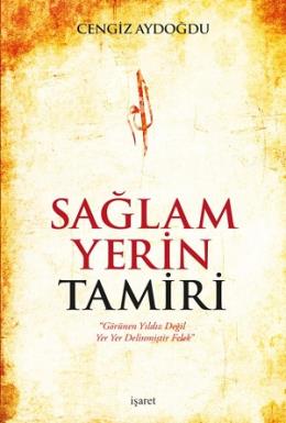 Sağlam Yerin Tamiri