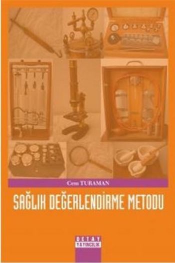 Sağlık Değerlendirme Metodu Cem Turaman