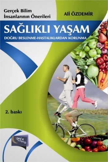 Sağlıklı Yaşam Doğru Beslenme-Hastalıklardan Koronma