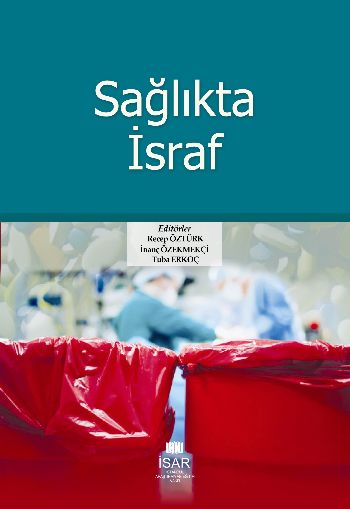 Sağlıkta İsraf Kolektif