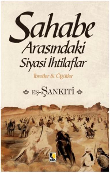 Sahabe Arasındaki Siyasi İthilaflar Muhammed B. Muhtar Eş Şankıti