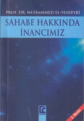 Sahabe Hakkında İnancımız (Cep Boy)