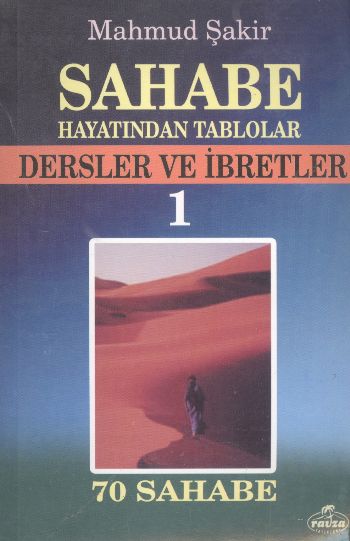 Sahabe Hayatından Tablolar Dersler ve İbretler-1