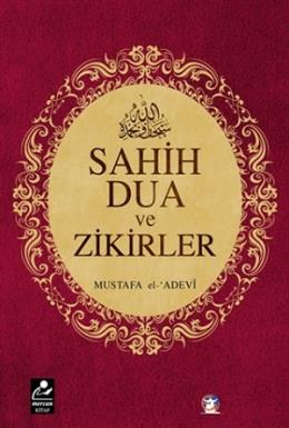 Sahih Dua ve Zikirler (Cep Boy)