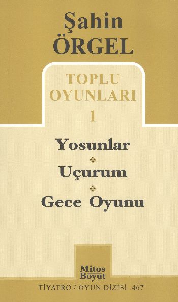 Şahin Örgel Toplu Oyunları 1 Yosunlar Uçurum Gece Oyunu