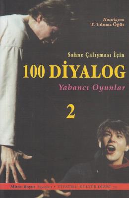 Sahne Çalışması İçin 100 Diyalog