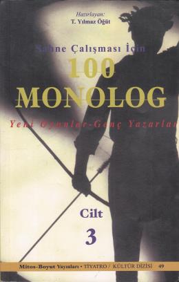 Sahne Çalışması İçin 100 Monolog (Cilt 3)