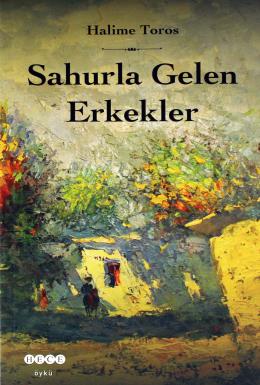 Sahurla Gelen Erkekler