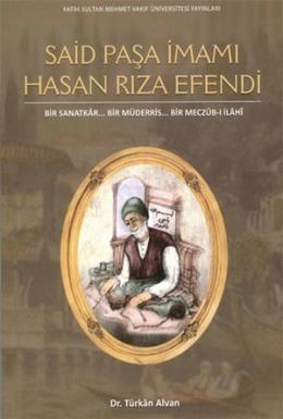 Said Paşa İmamı Hasan Rıza Efendi Türkan Alvan