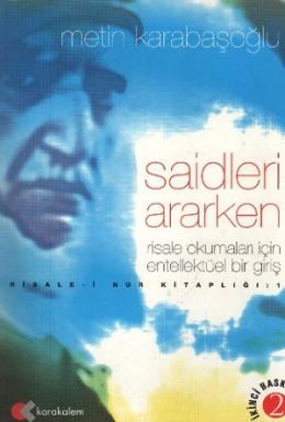 Risale-i Nur Kitaplığı-1: Saidleri Ararken %17 indirimli Metin Karabaş