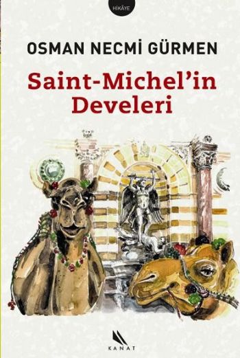 Saint-Michel’in Develeri (Ciltli) %17 indirimli Osman Necmi Gürmen