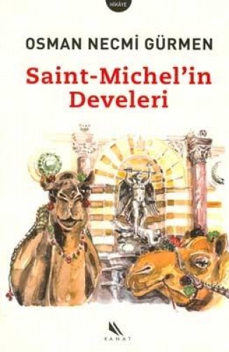 Saint-Michel’in Develeri (K.Kapak) %17 indirimli Osman Necmi Gürmen