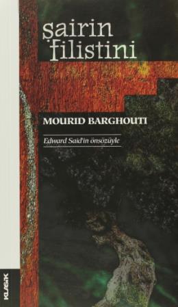 Şairin Filistini %17 indirimli MOURID BARGHOUTI