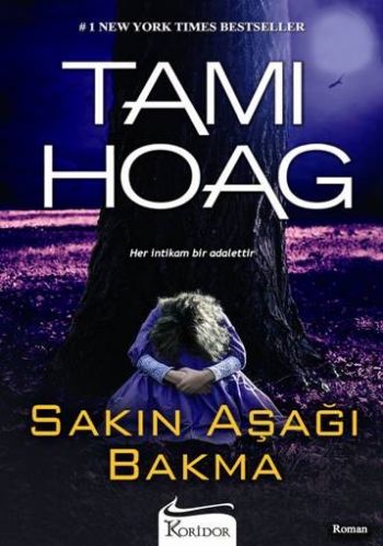 Sakın Aşağı Bakma %17 indirimli Tami Hoag