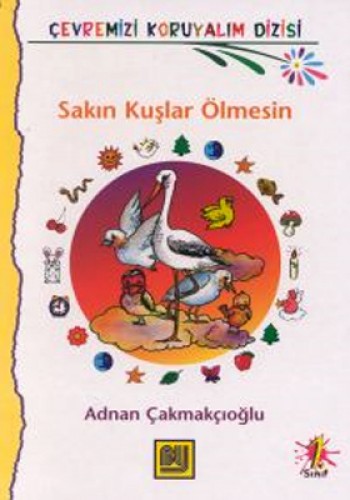 Sakın Kuşlar Ölmesin