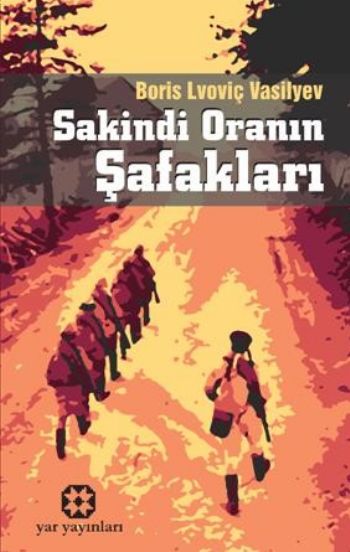 Sakindi Oranın Şafakları