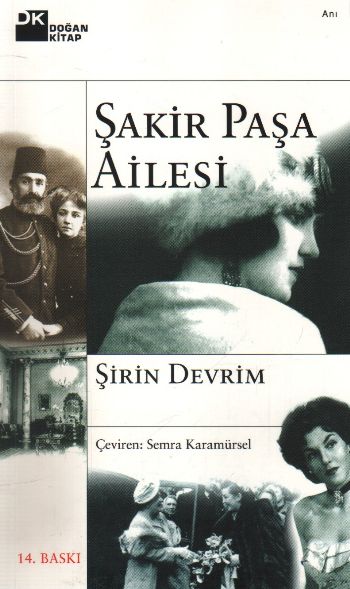 Şakir Paşa Ailesi %17 indirimli Şirin Devrim