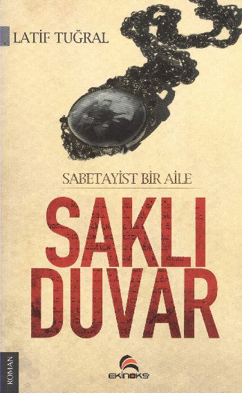 Saklı Duvar (Sabetayist Bir Aile)