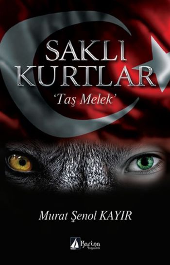 Saklı Kurtlar - Taş Melek