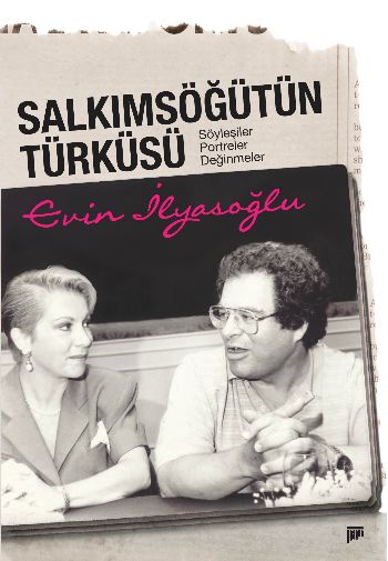 Salkımsöğütün Türküsü %17 indirimli Evin İlyasoğlu