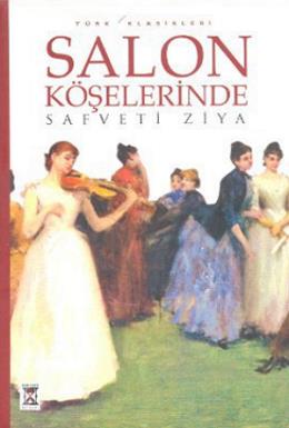 Salon Köşelerinde Safveti Ziya