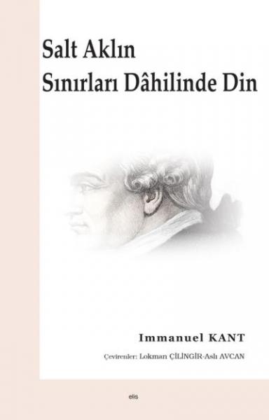 Salt Aklın Sınırları Dahilinde Din İmmanuel Kant