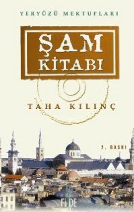 Şam Kitabı %17 indirimli Taha Kılınç