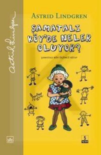 Şamatalı Köy-3 Şamatalı Köyde Neler Oluy-Ciltli %17 indirimli Astrid L