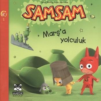 Samsam-2: Marş'a Yolculuk