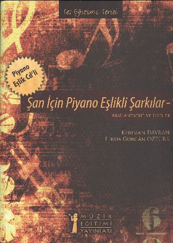 Şan İçin Piyano Eşlikli Şarkılar-1