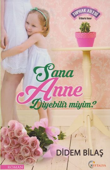 Sana Anne Diyebilir Miyim?