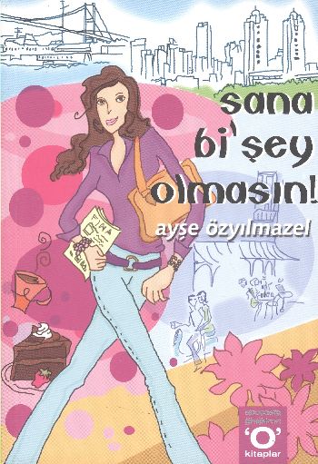 Sana Bişey Olmasın! %17 indirimli Ayşe Özyılmazel