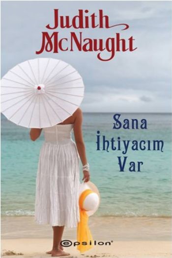 Sana İhtiyacım Var %25 indirimli Judith McNaught