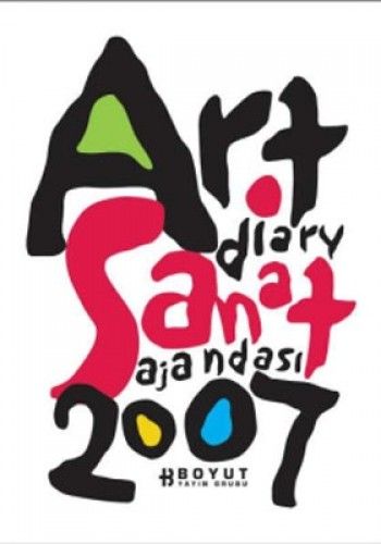 Sanat Ajandası Art Diary 2007 (Ciltli)