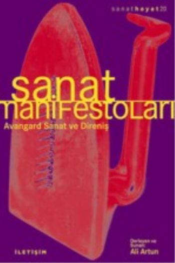 Sanat Manifestoları (Avangard Sanat ve Direniş)