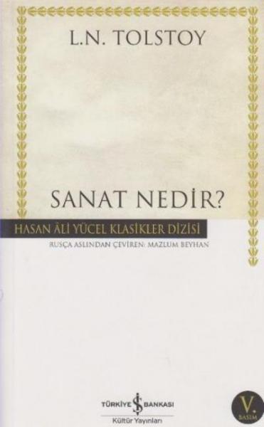 Sanat Nedir? K.Kapak %30 indirimli L.N. Tolstoy Sanat Nedir? K.Kapak %30 indirimli L.N. Tolstoy