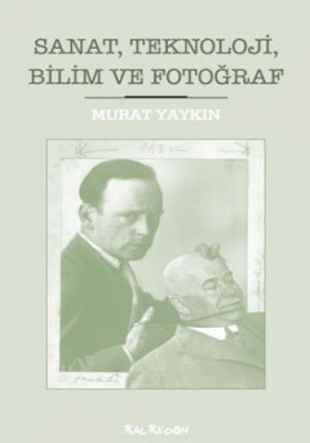 Sanat,Teknoloji,Bilim ve Fotoğraf %17 indirimli Murat Yaykın