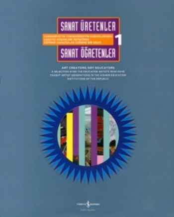 Sanat Üretenler-Sanat Öğretenler  Art Creators-Art Educators 1