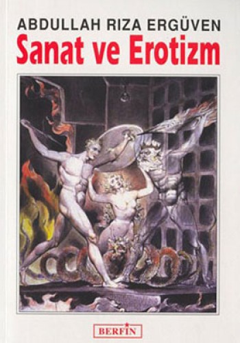 Sanat ve Erotizm Sanat ve İnsan