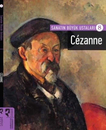 Sanatın Büyük Ustaları 8-Cezanne Firdevs Candil Erdoğan