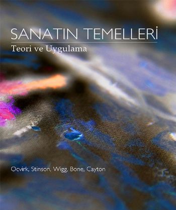 Sanatın Temelleri-Teori ve Uygulama Kolektif