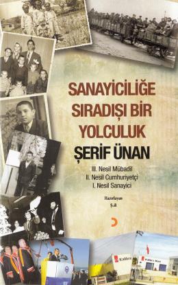 Sanayiciliğe Sıradışı Bir Yolculuk