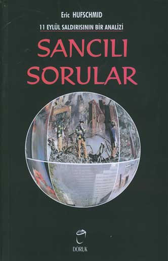 Sancılı Sorular 11 Eylül Saldırısının Bir Analiz %17 indirimli